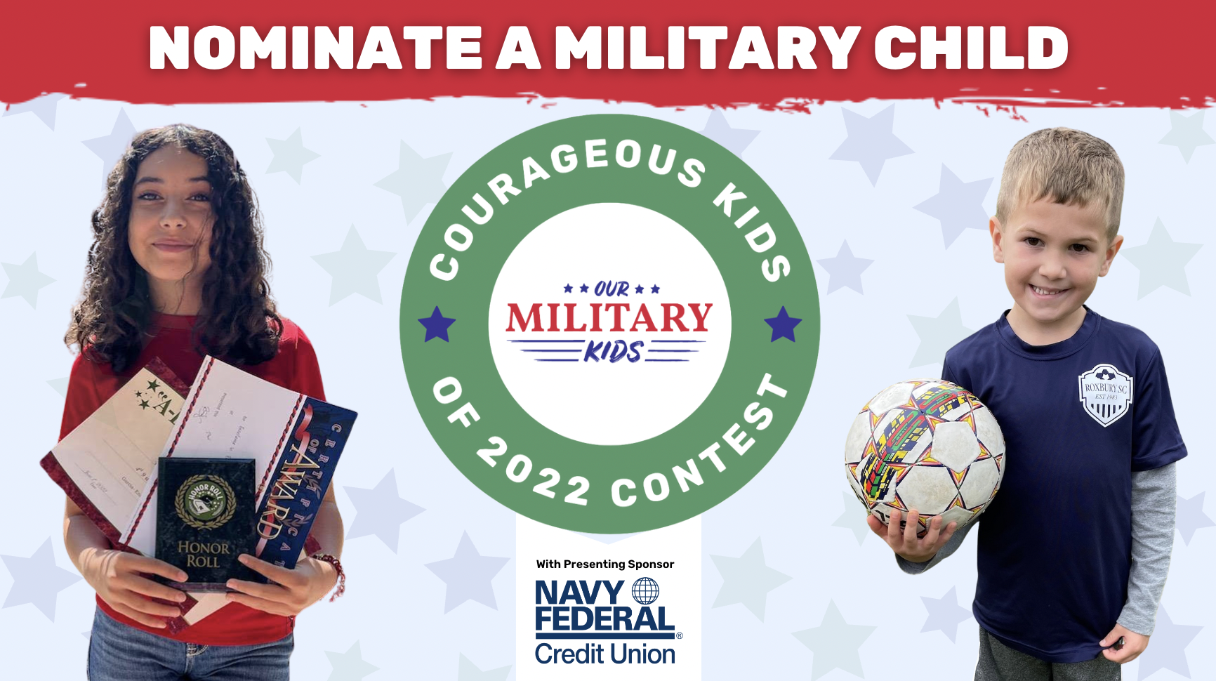 Through March 24, 2023, parents, teachers, coaches, and other community members may nominate a military child or teen (ages 3-18) who, in the past year, has had a parent deployed with the National Guard or Reserve, or in recovery from post-9/11, combat-related injuries for Our Military Kids' Courageous Kids Contest!